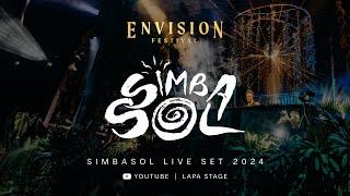 Simbasol | Live Set at Envision Festival 2024 | Lapa Stage