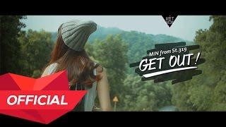 MIN from ST.319 - GET OUT! M/V