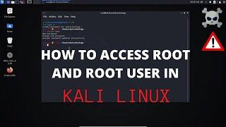 How to acces root and root user on Kali Linux(ful tutorial)