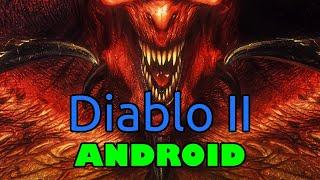 Diablo 2 Android - это проще, чем ты думаешь