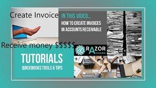 QuickBooks Tutorial How To Create Invoices In Accounts Receivable