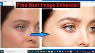 Improve Image Quality | Low to High Resolution | The Best Image Upscale AI | Another like Remini