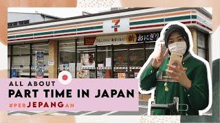 DAFTAR PART-TIME(ARUBAITO) SAMBIL KULIAH DI JEPANG, SUSAH GAK SIH? #perJEPANGan