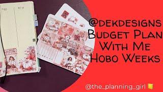 Plan With Me | Hobo Weeks | Budget Planning ft. @dekdesignsplanner