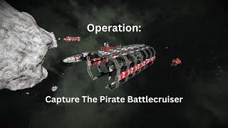 Operation: Capture Pirate Battlecruiser [Space Engineers Cinematic]