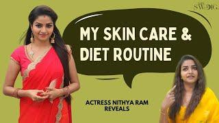 "Skin Care Routine பண்ணாம என்னால இருக்கமுடியாது!" - Actress Nithya Ram | Workout & Diet |Anna Serial