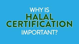 The Importance of Halal Certification