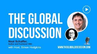 The Global Discussion - Neal Schaffer