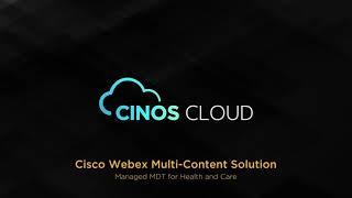 Cinos Cloud - MDT - Cisco Webex Multi Content Solution