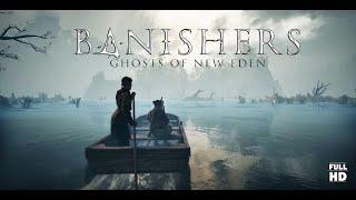 Призрак Нью - Идена | Полное прохождение без комментариев Часть 3 |  Banishers: Ghosts of New Eden