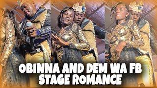 OGA OBINNA AND DEM WA FACEBOOK ROMANTIC MOMENTS ON STAGE