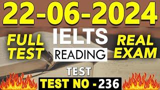 IELTS Reading Test 2024 with Answers | 22.06.2024 | Test No - 236