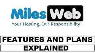 MilesWeb.in Web Hosting Features and Pricing Plans Explained