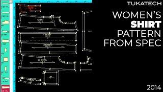 Woman's Shirt Pattern From Spec Sheet | CAD Pattern Making Tutorial | TUKAdesign (2014)