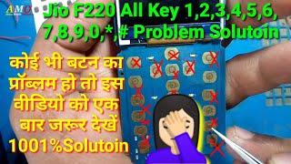 Jio F220b All Key Jumper Jio f220b Keypad 1,2,3,4,5,6,7,8,9,*,0,# Hom Key Pawar Key Call Key Problem