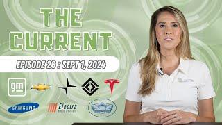 The Current : Weekly EV News Ep#26 Sept 1, 2024