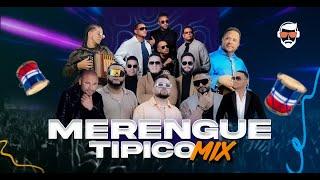 TIPICO MIX VOL 2  LOS MEJORES MERENGUE TIPICO  DJ CHYCHO 2024