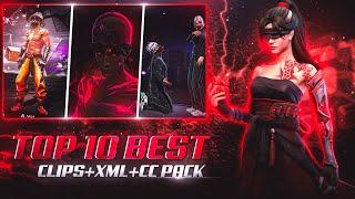 TOP 10 CLIP | XML | CC PACK FREE DOWNLOAD|FREE FIRE LOBBY CLIP PACK | IT'S LEGEND EDITZ