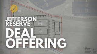 Jefferson Reserve: New Development Deal