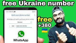 fake WhatsApp create account with Ukraine number | 2022