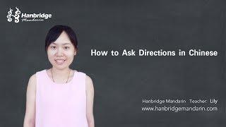 How to ask directions in Chinese