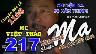 CHUYỆN MA kỳ 217 với MC VIỆT THẢO- CBL(1106)-“CHUYỆN MA 50 NĂM TRƯỚC”của “Ann Chastain”- 6/4, 2020.