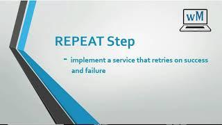 Repeat step  in webmethods 10.x | Implement a service that retries on success or failure scenario