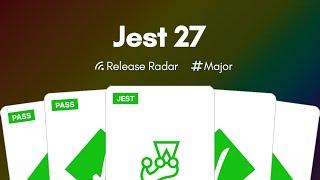Jest 27 changes the default test environment - Release Radar