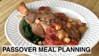 2019 Passover Meal Planning - What We're Having!