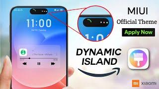 Official DYNAMIC ISLAND MIUI Theme for Xiaomi Phones | Dynamic Island For Xiaomi,Poco & Redmi Phones