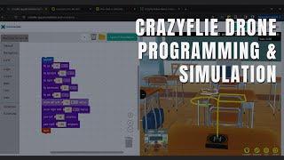 Crazyflie Drone Programming and Simulation with DroneBlocks