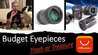 Telescope Budget Eyepieces - Trash or Treasure