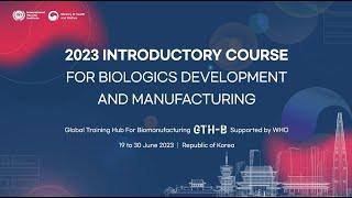 2023 Introductory Course for Biologics Development and Manufacturing – Interviews