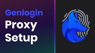 How to Add Proxies in Genlogin Browser | Proxy Integration Tutorial