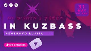 III WOMEN'S FORUM IN KUZBASS | KEMEROVO | RUSSIA | KEMEROVO STATE MEDICAL UNIVERSITY | MBBS ABROAD