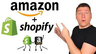 How To Sell on Amazon with Shopify (Integration With Automated Fulfillment Sales Channel)