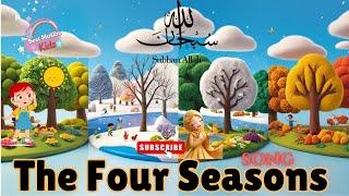 Islamic Songs For Kids | Four Seasons Song | Nursery Rhymes | Muslim Songs | Nasheeds - Cartoons