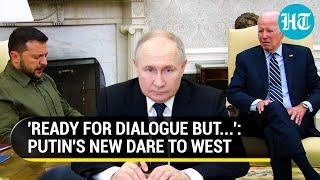 Putin Turns The Tables On West Before China Trip; 'Ready For Peace With Ukraine If...' | UK Fumes