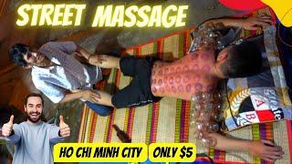 ASMR - $5 - Vietnam Street Cupping Massage -THE CHEAPEST STREET MASSAGE IN THE WORLD - SAI GON