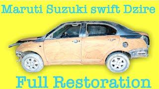 FULL RESTORATION OLD CAR  MARUTI SUZUKI SWIFT DZIRE | REPAINTED | Aman car point