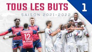 Tous les buts de la saison 2021-2022 en Ligue 1 - Partie 1