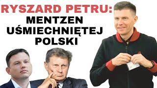 Ryszard Petru: Mentzen fajnej Polski