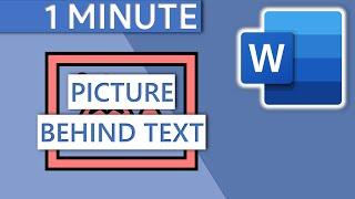 Move Picture Behind Text in Word (1 MINUTE | 2020)