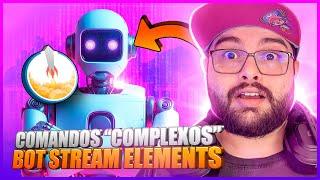 Como Criar Comandos Poderosos para seu Bot da Stream Elements na Twitch - Guia do Streamer