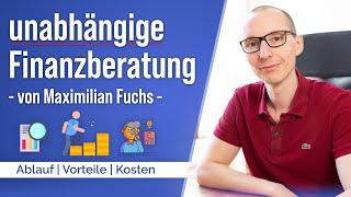 Unabhängige Finanzberatung (online) von Maximilian Fuchs