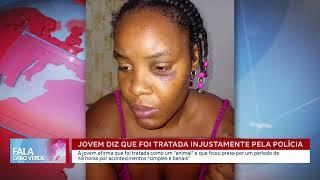 Mulher detida acusa a Polícia de maus-tratos | Fala Cabo Verde