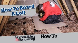 How to Board a Loft | ADVICE | Homebuilding