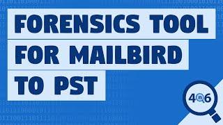 How Do I Export Emails from Mailbird to Outlook (PST) with Contacts & Attachments ?