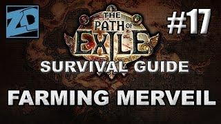 The Path of Exile Survival Guide #17: Farming Merveil for Sweet Unique Drops - Act 1 Cruel