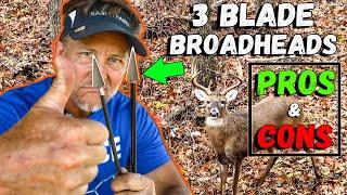 PROS & CONS of 3 BLADE BROADHEADS w/ Ranch Fairy!